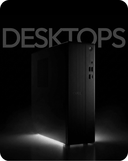 Desktops